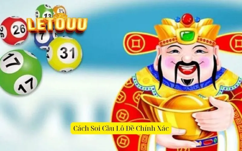 Cách Soi Cầu Lô Đề Chính Xác