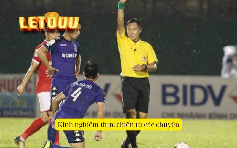 Kinh nghiệm thực chiến từ các chuyên