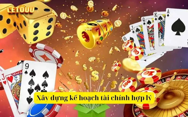 Xây dựng kế hoạch tài chính hợp lý